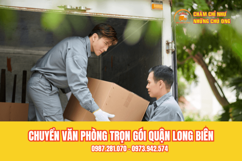 Chuyển nhà trọn gói quận Long Biên của Ong Vàng nhanh chóng, an toàn, hiệu quả