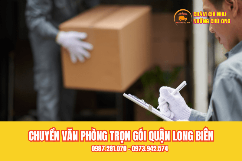 Nghiệm thu chuyển nhà trọn gói quận Long Biên bảo đảm quy trình chuyên nghiệp