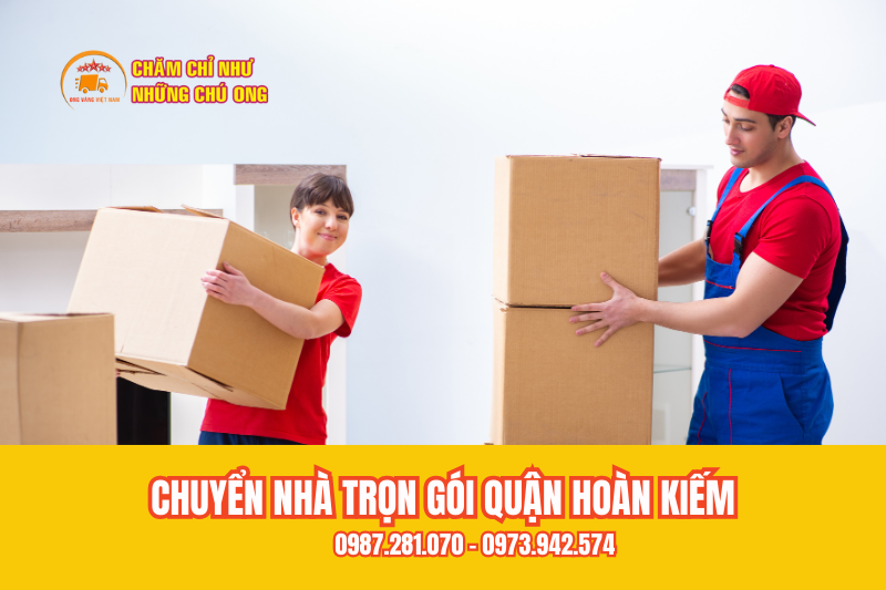 Tại sao nên chọn dịch vụ chuyển nhà trọn gói quận Hoàn Kiếm của Ong Vàng?