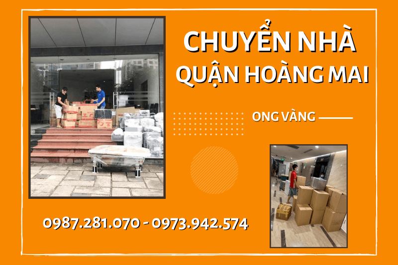 Dịch vụ chuyển nhà quận Hoàng Mai trọn gói giá rẻ