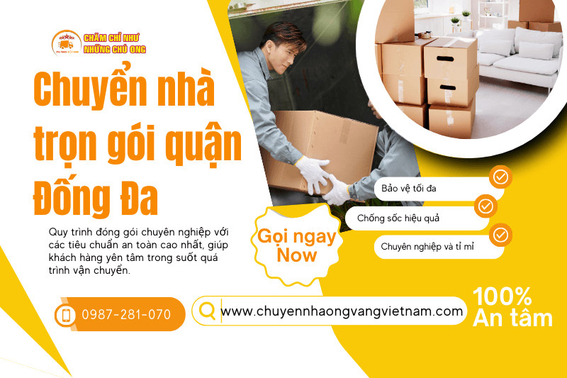 Chuyển nhà trọn gói quận Đống Đa chỉ từ 250K