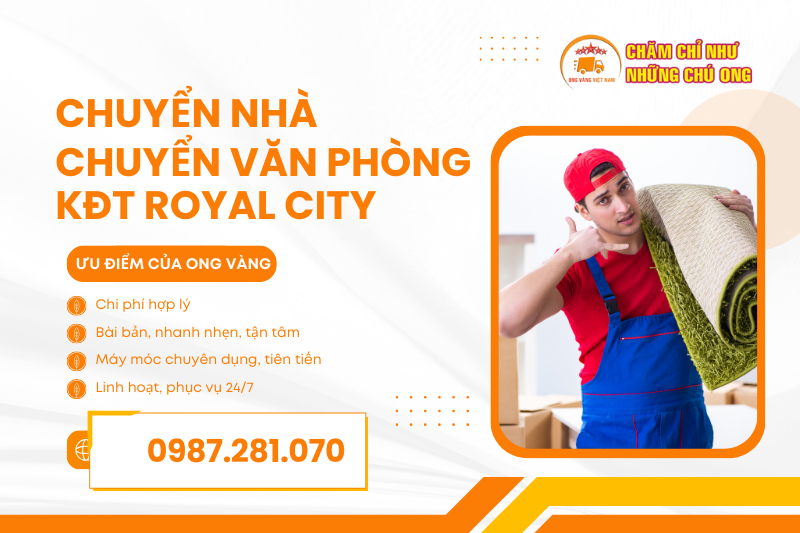 Chuyển nhà, chuyển văn phòng trọn gói tại Khu đô thị Royal City giá rẻ