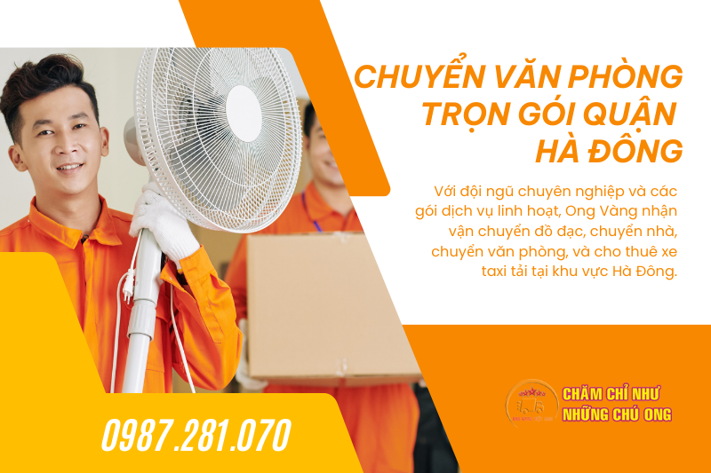 Chuyển văn phòng quận Hà Đông uy tín, giá rẻ