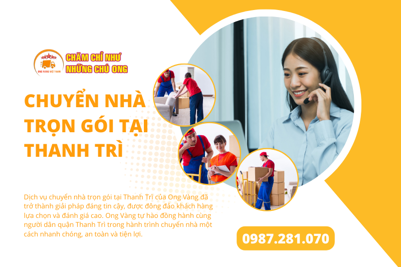 Chuyển nhà trọn gói quận Thanh Trì uy tín, giá rẻ