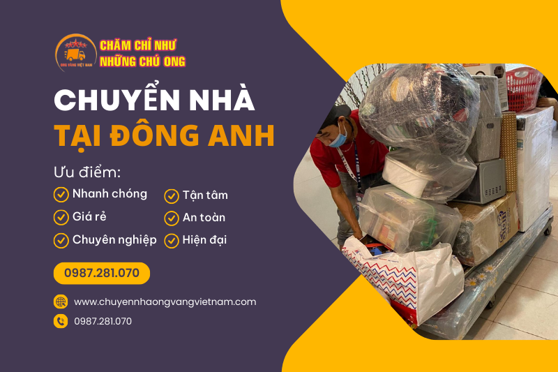 Quy trình dịch vụ chuyển nhà trọn gói tại Đông Anh của Chuyển nhà Ong Vàng