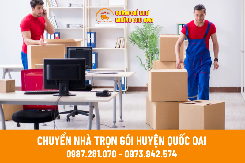 Báo giá dịch vụ chuyển nhà trọn gói huyện Quốc Oai của chuyển nhà Ong Vàng