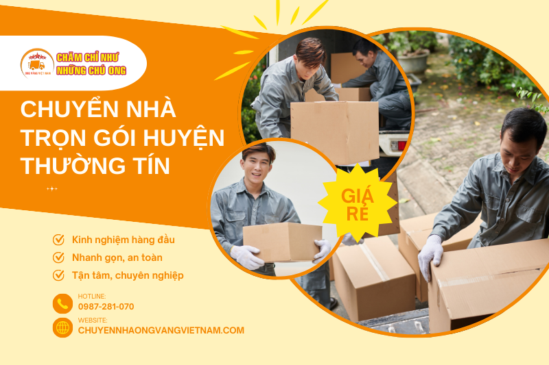 Dịch vụ chuyển nhà trọn gói huyện Thường Tín giá rẻ