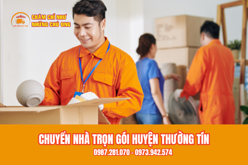 Bảng Giá Dịch Vụ Chuyển Nhà Trọn Gói Huyện Thường Tín