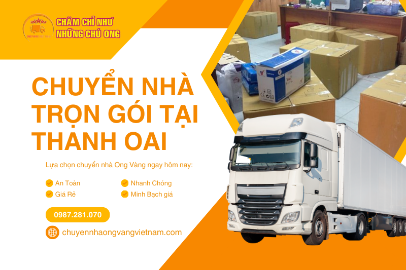 Dịch Vụ Chuyển Nhà Trọn Gói Tại Thanh Oai – Uy Tín, Giá Rẻ | Ong Vàng