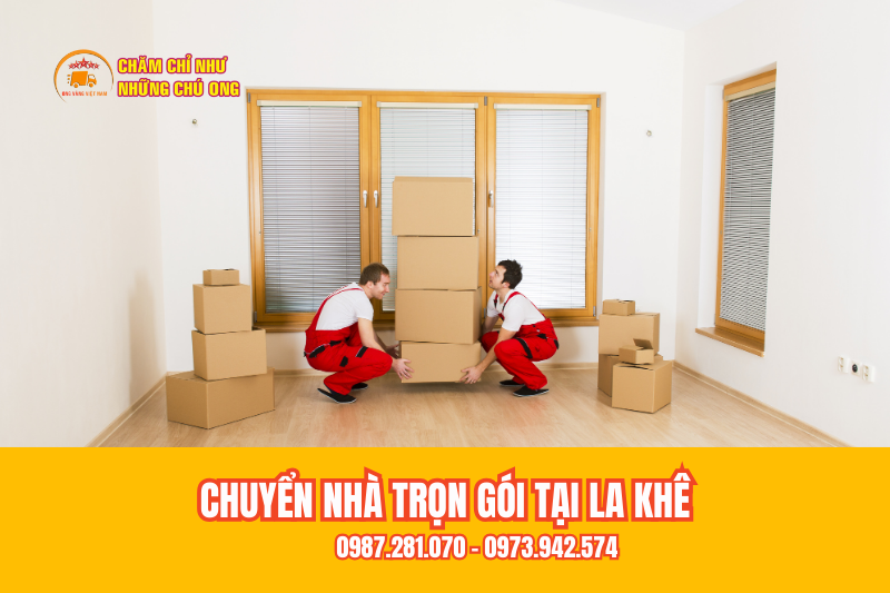 Quy trình chuyển nhà trọn gói tại La Khê chuyên nghiệp của Ong Vàng