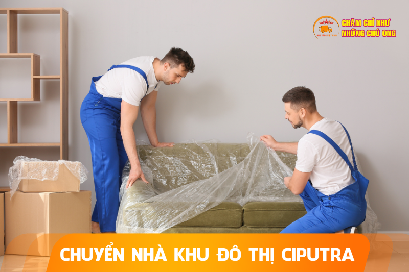 Quy Trình Dịch Vụ Chuyển Nhà Khu Đô Thị Ciputra – Nhanh Chóng, Chuyên Nghiệp