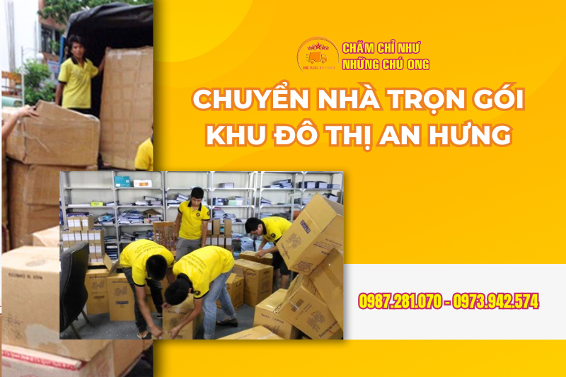 Dịch Vụ Chuyển Nhà Tại Khu Đô Thị An Hưng - Dương Nội | Nhanh Chóng, Giá Rẻ