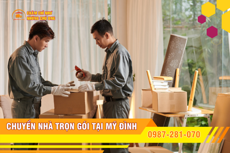 Bảng Giá Dịch Vụ Chuyển Nhà Trọn Gói Tại Mỹ Đình – Ong Vàng