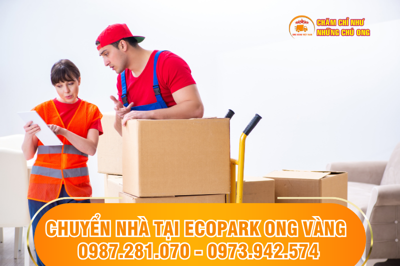 Chuyển nhà tại Ecopark giá rẻ, an toàn, tiết kiệm