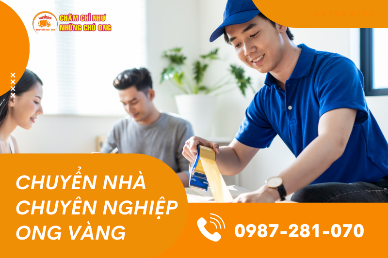 Gợi ý đơn vị uy tín: Chuyển nhà Ong Vàng – Đồng hành cùng doanh nghiệp