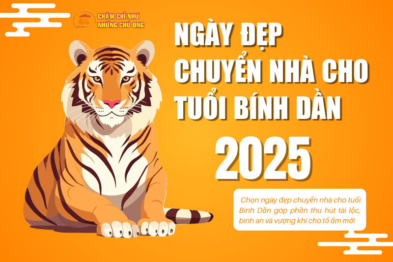 Ngày Đẹp Chuyển Nhà Cho Tuổi Bính Dần Năm 2025 