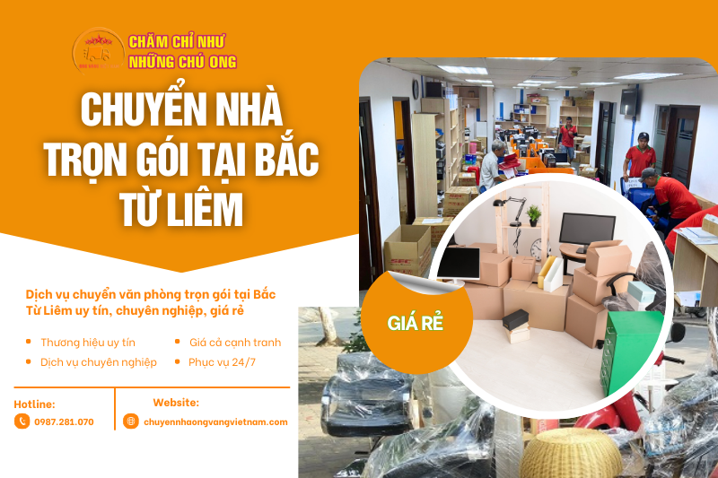 Chuyển Văn Phòng Trọn Gói Tại Bắc Từ Liêm | Giá Rẻ - Uy Tín