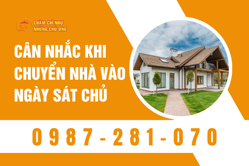 Cân Nhắc Khi Chuyển Nhà Vào Ngày Sát Chủ