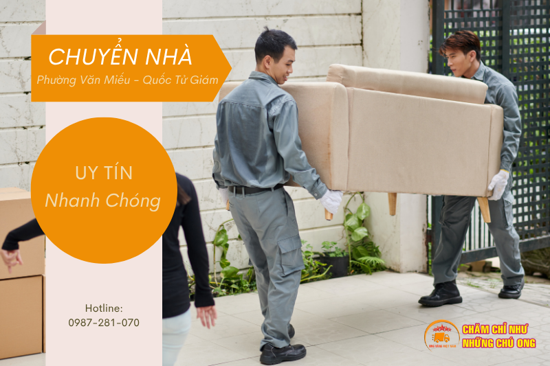 Chuyển nhà Ong Vàng – Đơn vị chuyển nhà trọn gói phường Văn Miếu - Quốc Tử Giám uy tín hàng đầu